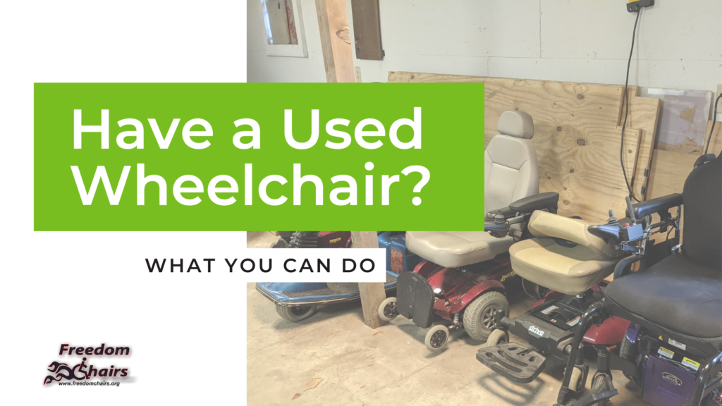 Reviving Freedom: How Freedom Chairs Gives Wheelchairs a Second Home